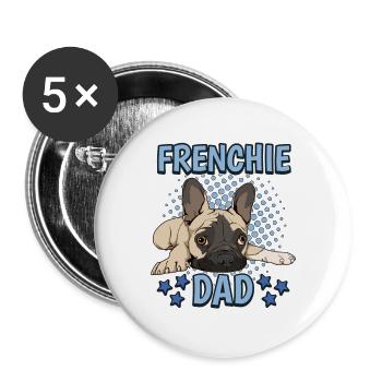 French Bulldog Frenchie Dad - Buttons large 2.2''/56 mm (5-pack) - white - Front