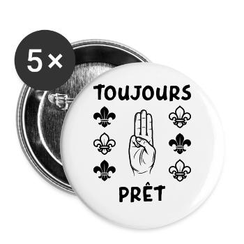 Scout Toujours Prêt ! - Lot de 5 grands badges (56 mm) - blanc - Devant