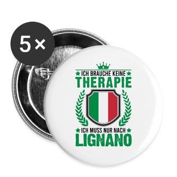 Lignano Therapie Italien Urlaub Reise - Buttons groß 56 mm (5er Pack) - Weiß - Vorne