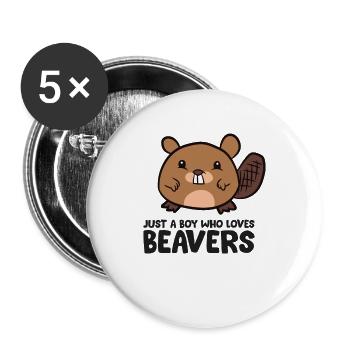 Just a Boy Who Loves Beavers - Buttons large 2.2''/56 mm (5-pack) - white - Front
