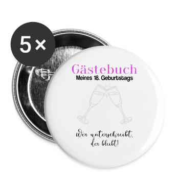 18. Geburtstag Mädchen Unterschrift Gästebuch - Buttons groß 56 mm (5er Pack) - Weiß - Vorne