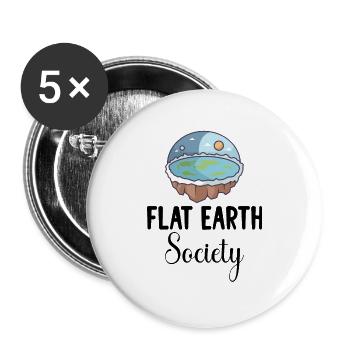 Flat Earth Theory Flat Earth Flat Earth Society - Buttons large 2.2''/56 mm (5-pack) - white - Front