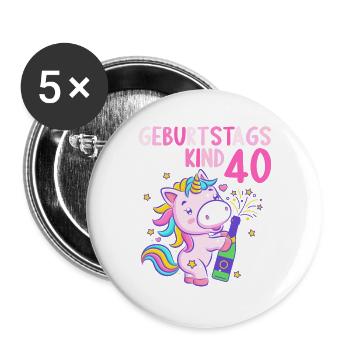 40 Jahre Geburtstagskind 40. Geburtstag Einhorn - Buttons groß 56 mm (5er Pack) - Weiß - Vorne
