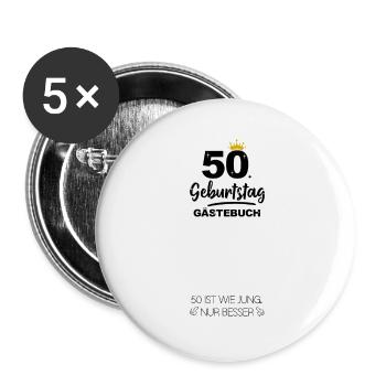 50. Geburtstag Gästebuch Geschenk - Buttons groß 56 mm (5er Pack) - Weiß - Vorne