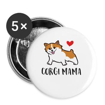 Corgi Mama Mignon Welsh Corgi - Lot de 5 grands badges (56 mm) - blanc - Devant