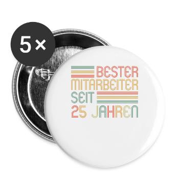 25 Jahre im Dienst 25 Jähriges Dienstjubiläum - Buttons groß 56 mm (5er Pack) - Weiß - Vorne