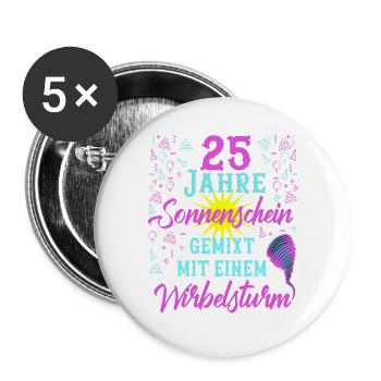 25 Geburtstag Frauen Geschenk 25 Jahre Geburtstag - Buttons groß 56 mm (5er Pack) - Weiß - Vorne