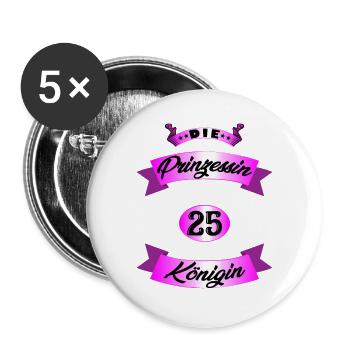 25 Geburtstag Frauen Geschenk 25 Jahre Geburtstag - Buttons groß 56 mm (5er Pack) - Weiß - Vorne