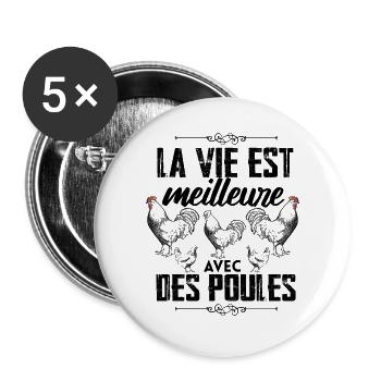 La Vie Est Meilleure Avec Mes Poules Cadeau - Lot de 5 grands badges (56 mm) - blanc - Devant