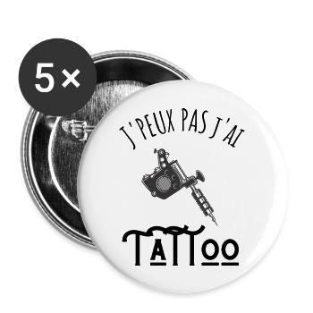 je peux pas j'ai tattoo - Lot de 5 grands badges (56 mm) - blanc - Devant