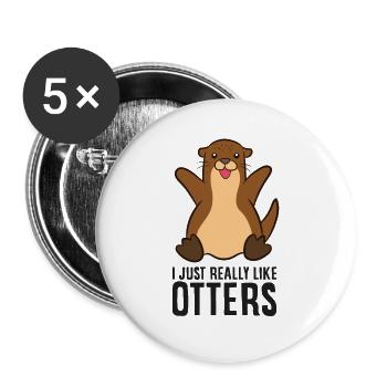 Ich mag Otter einfach sehr - Buttons groß 56 mm (5er Pack) - Weiß - Vorne