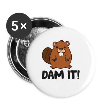 Beaver Dam It Love Beavers - Buttons large 2.2''/56 mm (5-pack) - white - Front