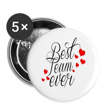 Best Team Ever! - Buttons groß 56 mm (5er Pack) - Weiß - Vorne