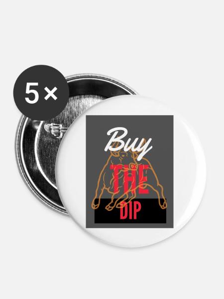 Buy The Dip 4 - Buttons groß 56 mm (5er Pack) - Weiß