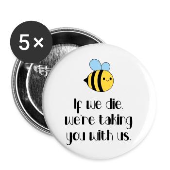 Ecology - Let's protect the bees! - Buttons large 2.2''/56 mm (5-pack) - white - Front