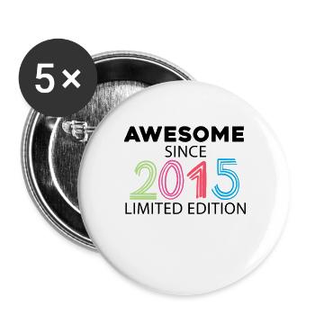 Fantastisch seit 2015 - Jahrgang 2015 - Buttons groß 56 mm (5er Pack) - Weiß - Vorne