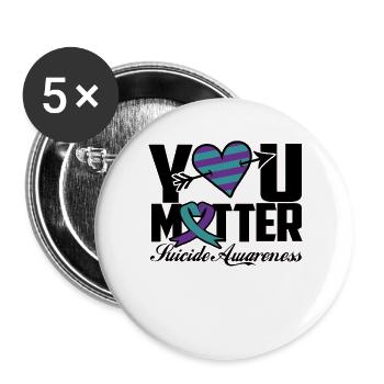 Du Bist Wichtig Bewusstsein Selbstmord - Buttons groß 56 mm (5er Pack) - Weiß - Vorne