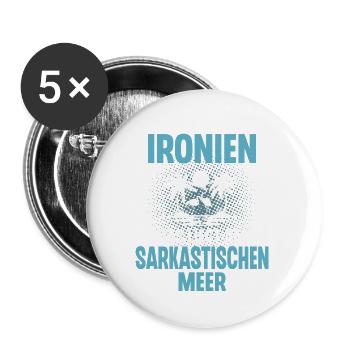 Ich Komme Aus Ironien Das Liegt Am Sarkastischen - Buttons groß 56 mm (5er Pack) - Weiß - Vorne