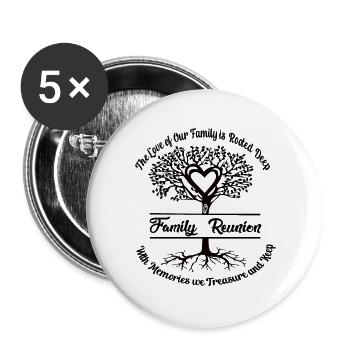 Family Reunion The love of our family - Buttons large 2.2''/56 mm (5-pack) - white - Front