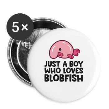 Just a Boy Who Loves Blobfish - Buttons large 2.2''/56 mm (5-pack) - white - Front