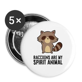 Raccoons Are My Spirit Animal Love Raccoons - Buttons large 2.2''/56 mm (5-pack) - white - Front