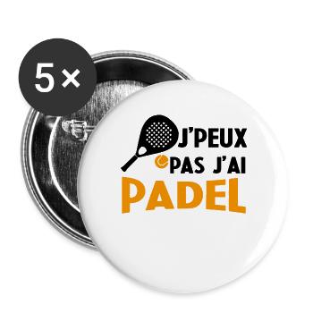 Je Peux Pas J'ai Padel Cadeau Pour Joueur De Padel - Lot de 5 grands badges (56 mm) - blanc - Devant