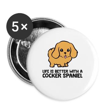 Cocker Spaniel Owner Life Is Better With A Cocker - Buttons large 2.2''/56 mm (5-pack) - white - Front