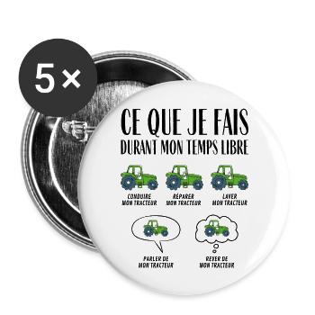 Ce que je fais durant mon temps libre Tracteur - Lot de 5 grands badges (56 mm) - blanc - Devant