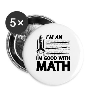 I'm An I'm Good With Math Aerospace Engineer Space - Buttons groß 56 mm (5er Pack) - Weiß - Vorne