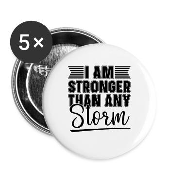Mental Health Coffee I Am Stronger Than Any Storm - Buttons large 2.2''/56 mm (5-pack) - white - Front