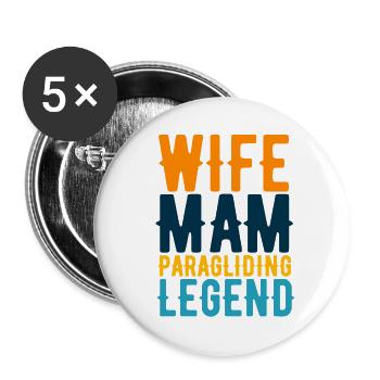 Wife I Have a Paragliding Legend - Buttons large 2.2''/56 mm (5-pack) - white - Front