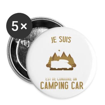 Je suis retraité mon boulot conduire camping car - Lot de 5 grands badges (56 mm) - blanc - Devant