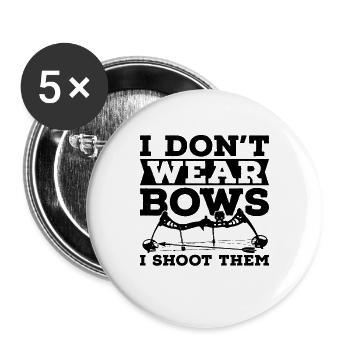 I Dont Wear Archery Arrow Shooting Crossbow Archer - Buttons groß 56 mm (5er Pack) - Weiß - Vorne