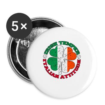 Irish Temper Italian Attitude Shirt Patrick’s Day - Lot de 5 grands badges (56 mm) - blanc - Devant