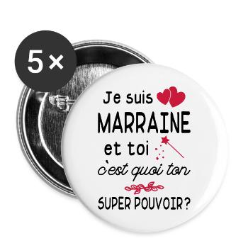 je suis marraine / cadeau humour marraine - Lot de 5 grands badges (56 mm) - blanc - Devant