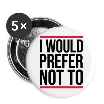 I prefer not to - Buttons large 2.2''/56 mm (5-pack) - white - Front