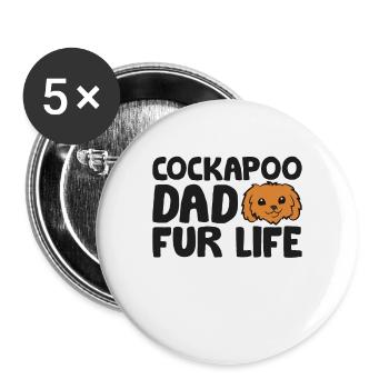 Cockapoo Dad Fur Life Funny Cockapoo Dog - Buttons large 2.2''/56 mm (5-pack) - white - Front