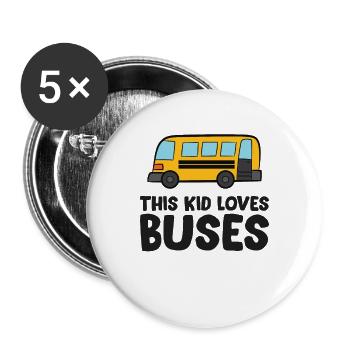 This Kid Loves Buses - Buttons large 2.2''/56 mm (5-pack) - white - Front