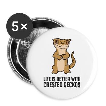 Crested Gecko Pet Life ist besser mit Crested - Buttons groß 56 mm (5er Pack) - Weiß - Vorne