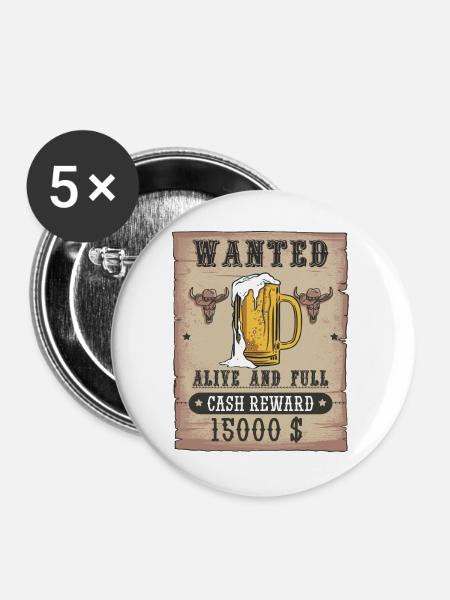 Bier Wanted lustiges Biertrinker Design - Buttons groß 56 mm (5er Pack) - Weiß