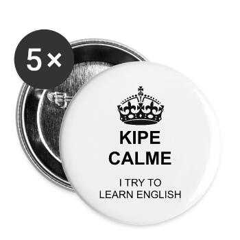 Keep Calm ! I try to learn english - Lot de 5 grands badges (56 mm) - blanc - Devant