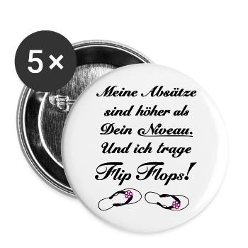 Meine Absätze sind höher als Dein Niveau Flip Flop - Buttons groß 56 mm (5er Pack) - Weiß - Vorne
