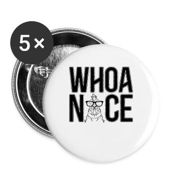 Whoa Nice Cock Chicken Farming Cock Lover - Buttons large 2.2''/56 mm (5-pack) - white - Front