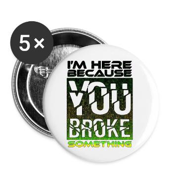 tech it informatique citations fraze mème cool citation cyber - Lot de 5 grands badges (56 mm) - blanc - Devant