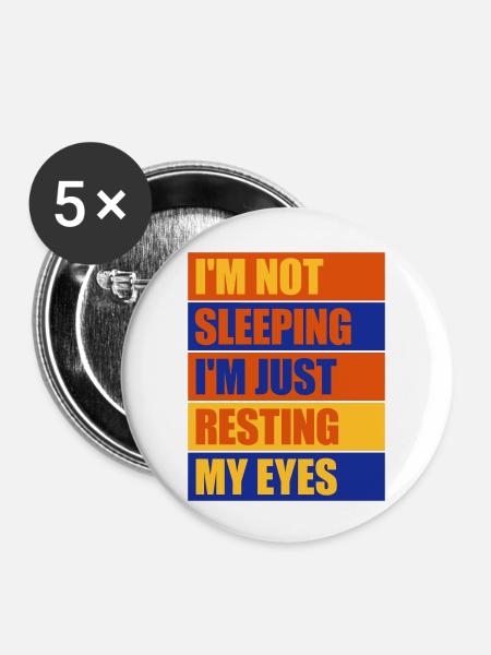 im not sleeping Zitat - Buttons groß 56 mm (5er Pack) - Weiß