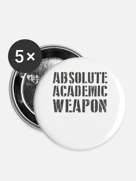 Studenten Absolute Academic Weapon - Buttons groß 56 mm (5er Pack) - Weiß
