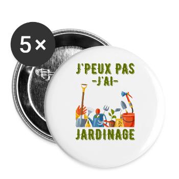 Je peux pas j ai jardinage - Lot de 5 grands badges (56 mm) - blanc - Devant