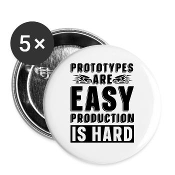 Prototypes Are Easy Programmer Engineer Robotics - Buttons groß 56 mm (5er Pack) - Weiß - Vorne