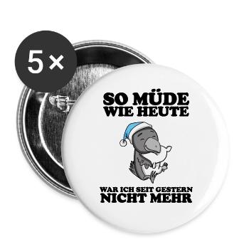 Müde Spruch lustig Schlafen Ausschlafen Faul - Buttons groß 56 mm (5er Pack) - Weiß - Vorne
