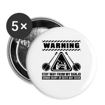 Warning Stay Away From Country Music Banjo Player - Buttons large 2.2''/56 mm (5-pack) - white - Front